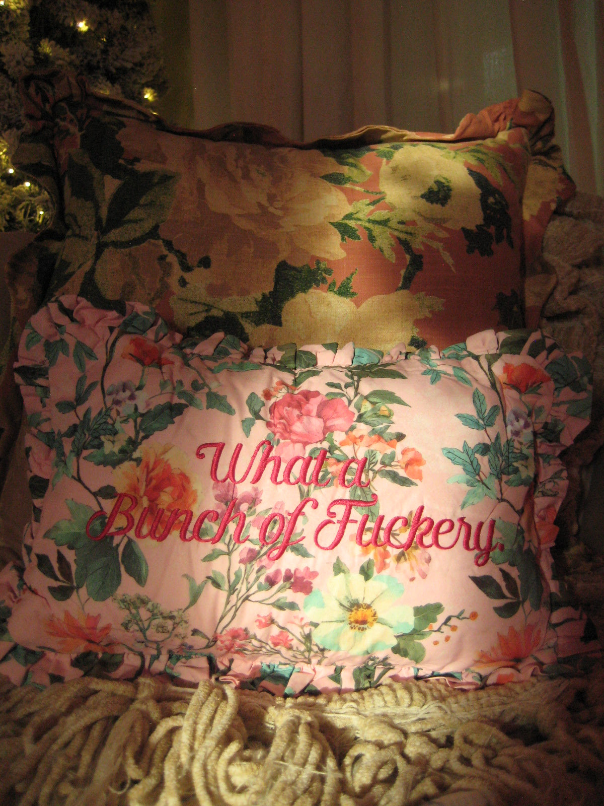 what a bunch of.. pillow